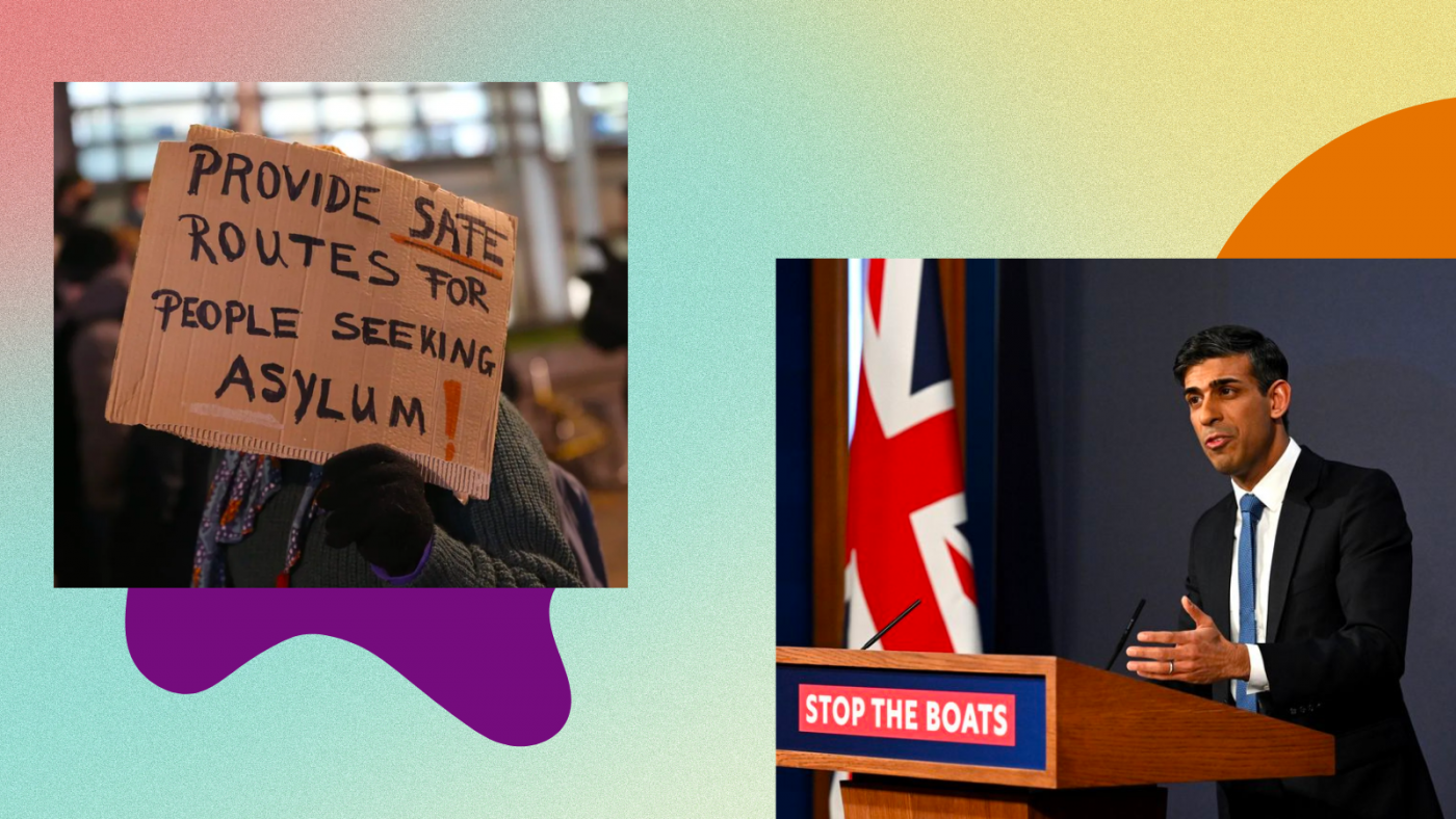 On a gradient background, turning from red to yellow and then green, is a photo of someone holding a protest sign reading "provide safe routes to people seeking asylum." There is a purple shape behind the photo. Another photo is of Rishi Sunak announcing the new Illegal Migration Bill. He's at a stand which reads 'stop the boats'. There is a orange half moon behind the photo, at the top.